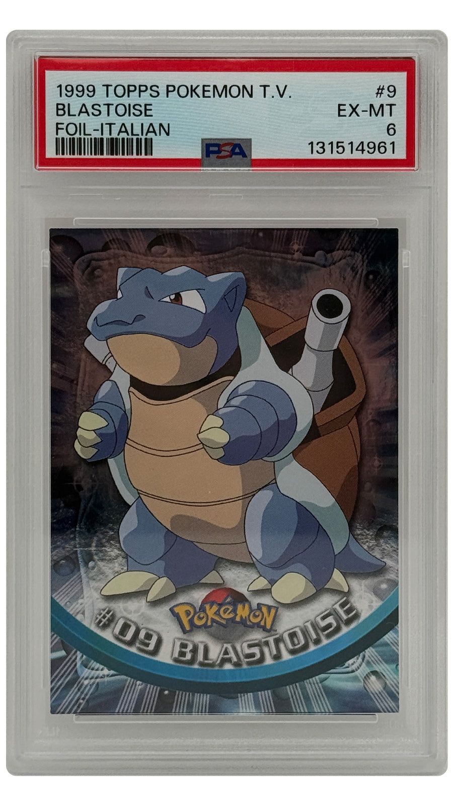 09 Blastoise SN [131514961] - ITALY - PSA6