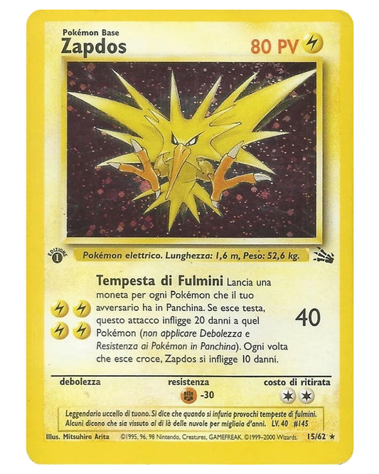 15-62 FO Zapdos 1st HOLO - ITALY