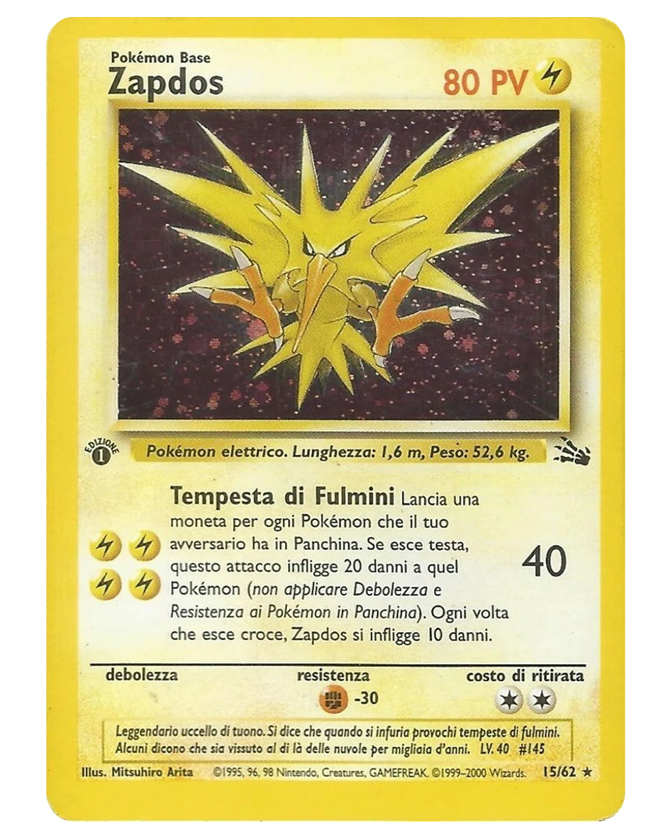 15-62 FO Zapdos 1st HOLO - ITALY