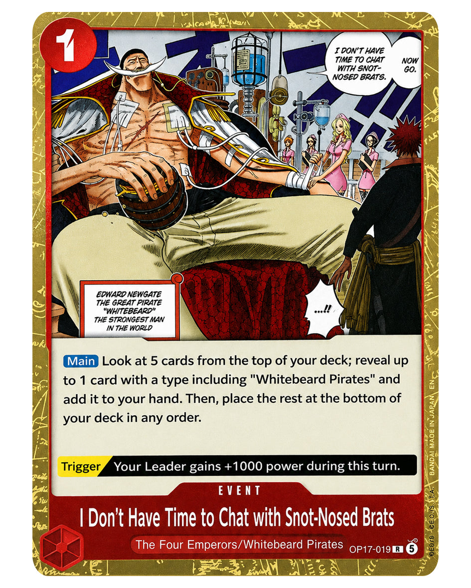OP17-019 R I Don't Have Time to Chat with Snot-Nosed Brats - ENGLISH